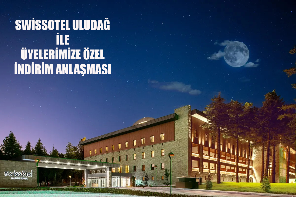 SWİSSOTEL İLE SENDİKAMIZ ÜYELERİNE ÖZEL %15 İNDİRİM